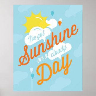 Ich habe Sunshine Poster Got