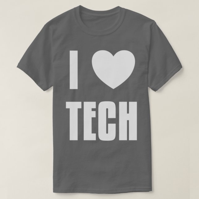 Ich habe Tech gehört T-Shirt (Design vorne)