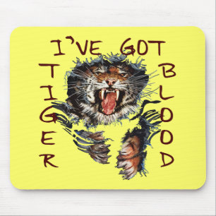 Ich habe Tiger-Blut Mousepad