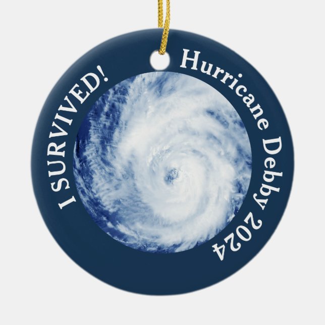 Ich habe überlebt! Hurrikan Debby 2024 Keramik Ornament (Vorne)
