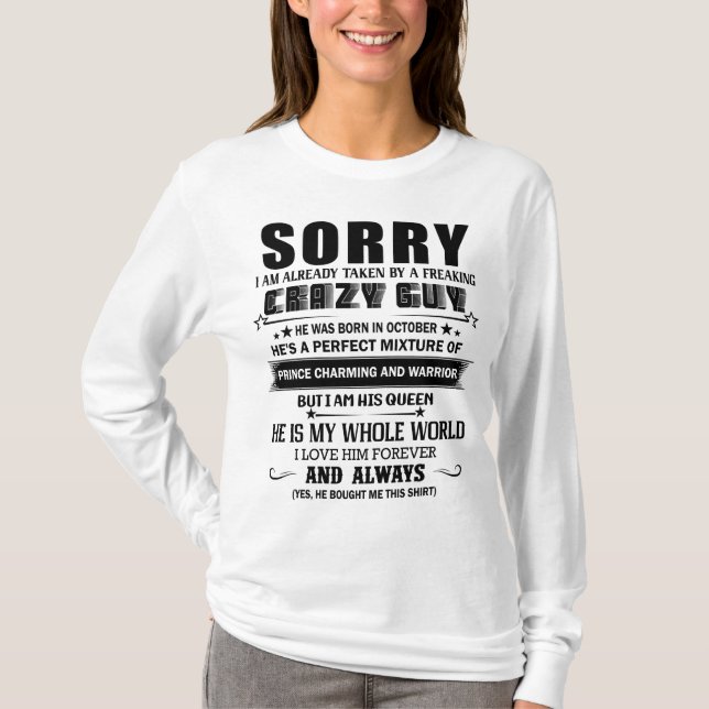 Ich habe verrückten Typ Er war im Oktober Geboren T-Shirt (Vorderseite)