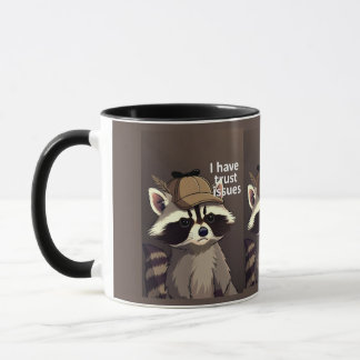 Ich habe Vertrauensprobleme Waschbär Tasse | Lusti