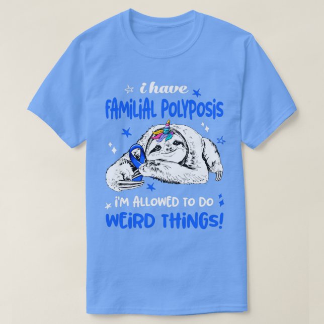 Ich habe vertraute Polyposis, die ich seltsame T m T-Shirt (Design vorne)