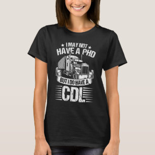 Ich habe vielleicht keinen Doktortitel, aber ich h T-Shirt