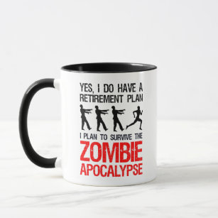 Ich habe vor, die Zombie-Apokalypse zu überleben Tasse