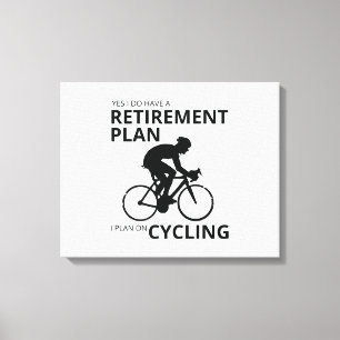 Ich habe vor, Fahrrad zu fahren, wenn ich im Ruhes Leinwanddruck
