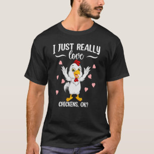 Ich habe wirklich Hühner Liebe, die Bar ernten. T-Shirt