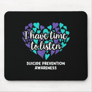 Ich habe Zeit, das Bewusstsein für Suizidpräventio Mousepad