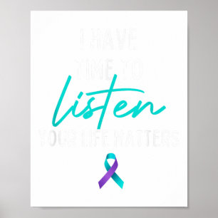 Ich habe Zeit zuzuhören Selbstmordpräventionsbewus Poster
