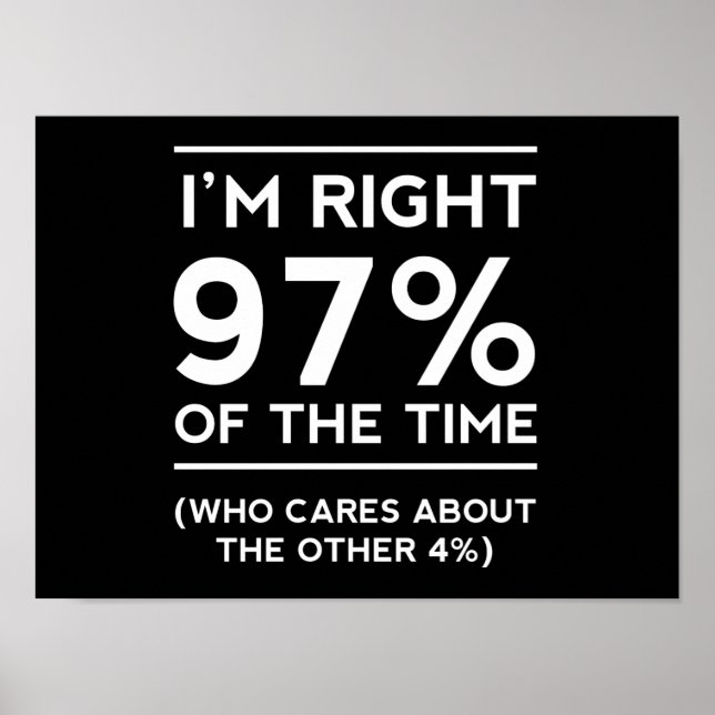 Ich habe zu 97 % Recht Poster (Vorne)