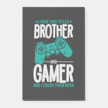 Ich habe zwei Titel Bruder und Gamer, Funny Gamer