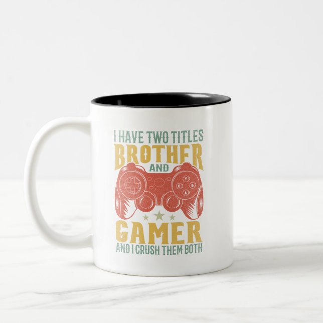 Ich habe zwei Titel Bruder und Gamer, Funny Gamer Zweifarbige Tasse (Links)