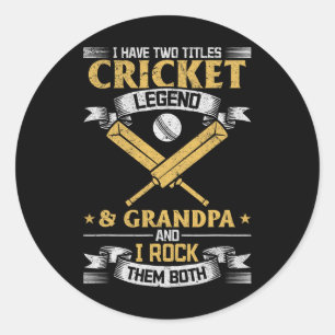 Ich habe zwei Titel Cricket-Legende und Opa Runder Aufkleber