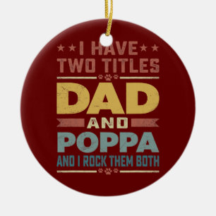 Ich habe zwei Titel Dad und Poppa Vintage Väter Keramik Ornament