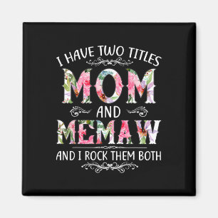 Ich habe zwei Titel Mama und erinnere mich an den Magnet