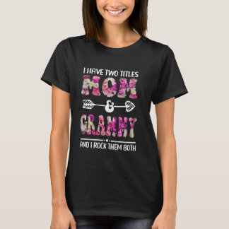 Ich habe zwei Titel Mama und graue Blumenmotte T-Shirt
