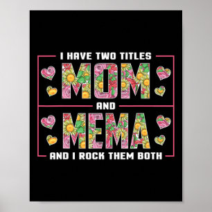Ich habe zwei Titel Mama und Mema Geschenke Memmüt Poster