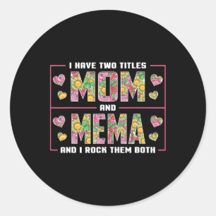 Ich habe zwei Titel Mama und Mema Geschenke Memmüt Runder Aufkleber