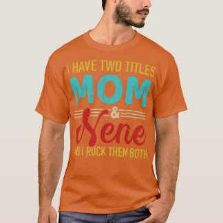 Ich habe zwei Titel Mama und Nene Oma und Rock Bo T-Shirt