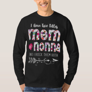 Ich habe zwei Titel Mama und Nonna Blume T-Shirt