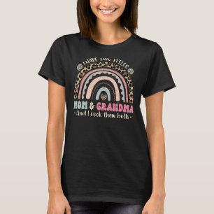 Ich habe zwei Titel Mama und Oma Frauen Regenbogen T-Shirt
