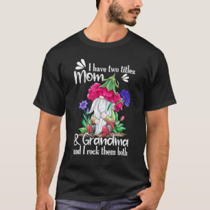 Ich habe zwei Titel Mama und Oma Nome T-Shirt