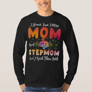 Ich habe zwei Titel Mama und Stepama, ich hab sie  T-Shirt