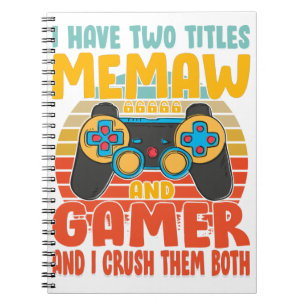 Ich habe zwei Titel: Memaw and Gamer, Funny Gaming Notizblock