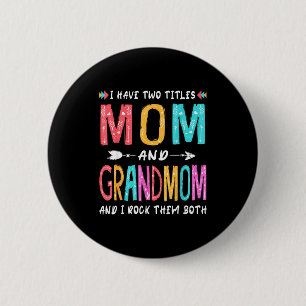 Ich habe zwei Titel Mutti und Oma Button