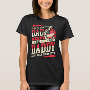 Ich habe zwei Titel Papa und Daddy Männer Vintage- T-Shirt