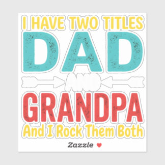 Ich habe zwei Titel Papa und Opa Vatertag Gra Aufkleber