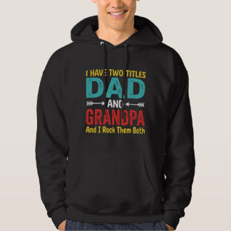 Ich habe zwei Titel Papa und Opa Vatertag Gra Hoodie