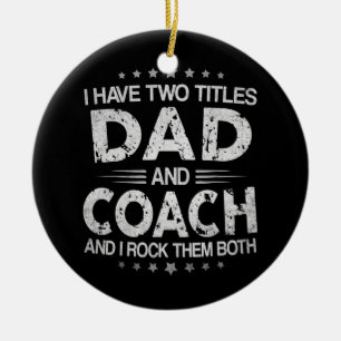 Ich habe zwei Titel Papa und Trainer Vintage zum V Keramik Ornament