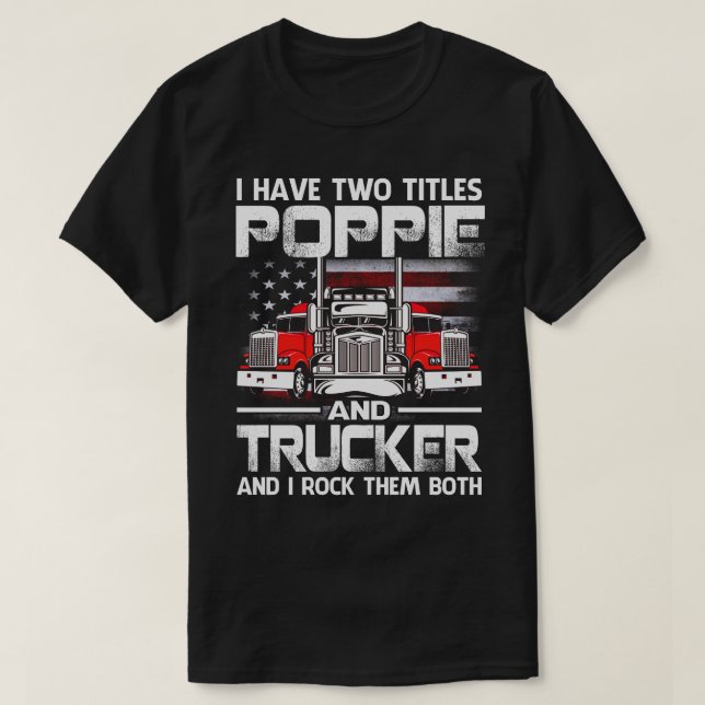Ich habe zwei Titel POPPIE und LKW und ich habe di T-Shirt (Design vorne)