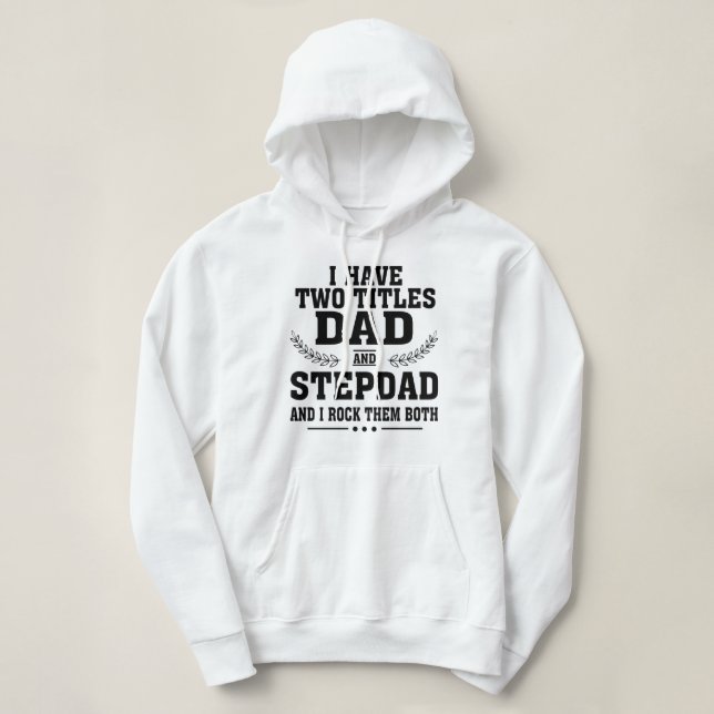 Ich habe zwei Titel Vater Shirt (Design vorne)