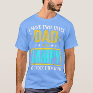 Ich habe zwei Titel Vater und Bampy Geschenke für  T-Shirt