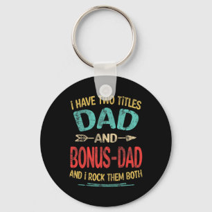 Ich habe zwei Titel Vater und Bonus Papa lustigen  Schlüsselanhänger