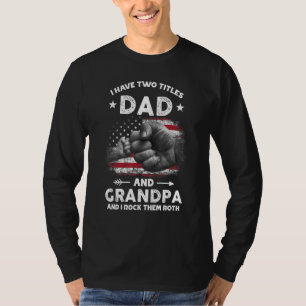 Ich habe zwei Titel Vater und Großvater Männer Vin T-Shirt