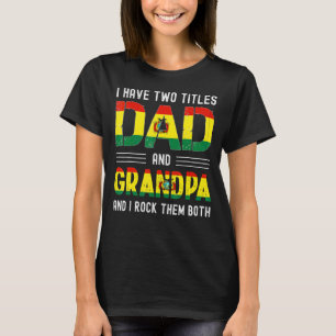 Ich habe zwei Titel Vater und Opa Bolivien Männer T-Shirt