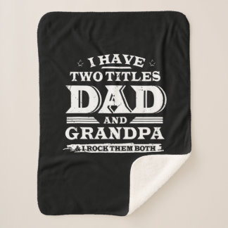 Ich habe zwei Titel Vater und Opa & I Rock beide Sherpadecke