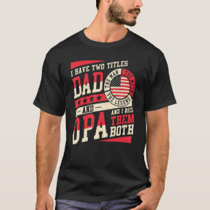 Ich habe zwei Titel Vater und Opa Men Vintage Deko T-Shirt