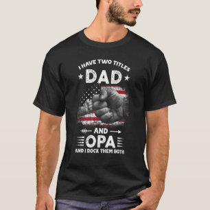 Ich habe zwei Titel Vater und Opa Men Vintage Deko T-Shirt