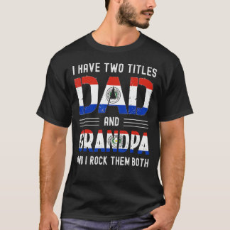 Ich habe zwei Titel Vater und Opa Paraguayische Mä T-Shirt
