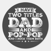 Ich habe zwei Titel Vater und Pop-Pop