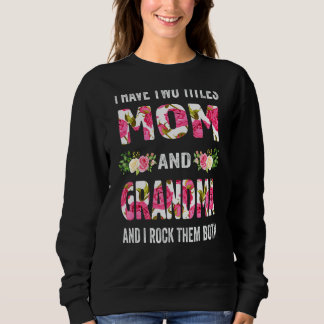 Ich habe zwei Titeln Mama Oma und ich habe ihnen M Sweatshirt