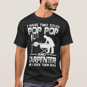 Ich habe zwei Titeln POP POP und Zimmermann und ic T-Shirt
