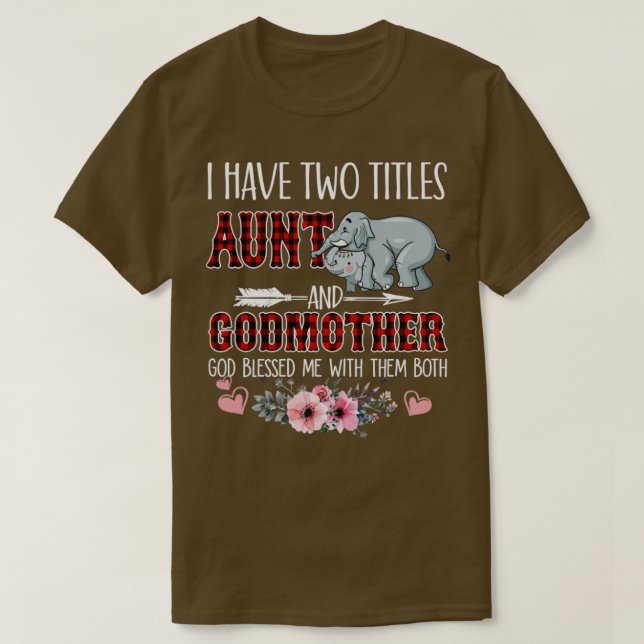 Ich habe zwei Titeln Tante und Gott Gott gesegnet. T-Shirt (Design vorne)