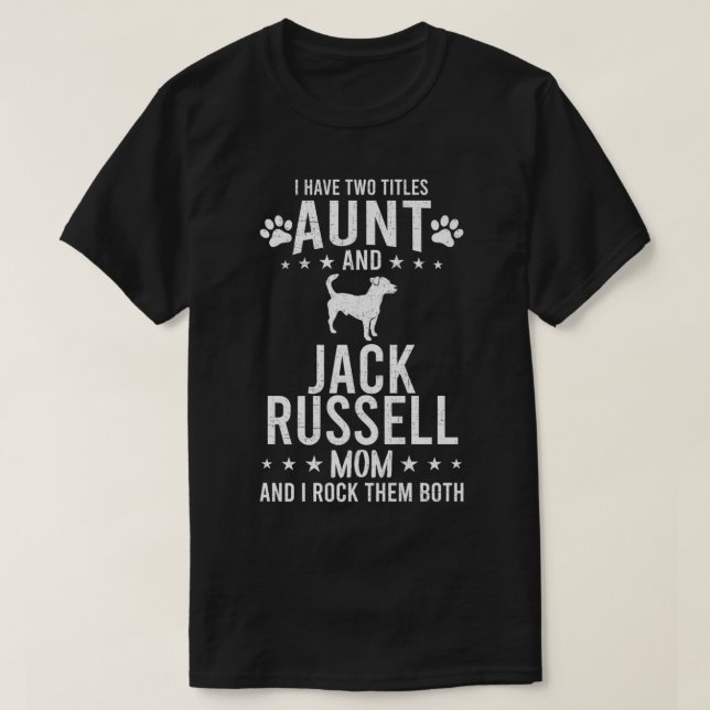 Ich habe zwei Titeln Tante und Jack Russell Hund M T-Shirt (Design vorne)