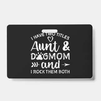 Ich habe zwei Titeln Tante und Mama Geschenk für T Ausweis