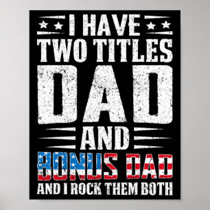 Ich habe zwei Titeln Vater und Bonus Vater lustige Poster